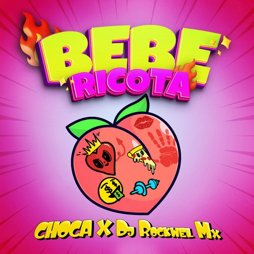 CHOCA, Dj Rockwel Mx-Bebe Ricota