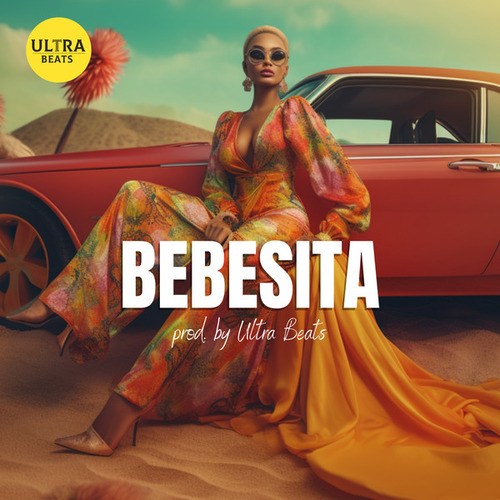 Ultra Beats-Bebesita