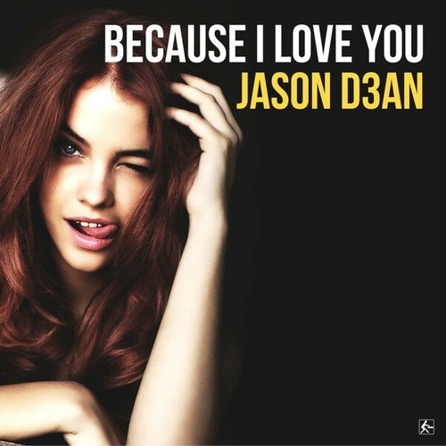 Jason D3an-Because I Love You