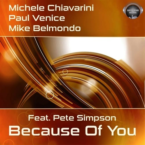 Michele Chiavarini, Paul Venice, Mike Belmondo, Pete Simpson-Because of You