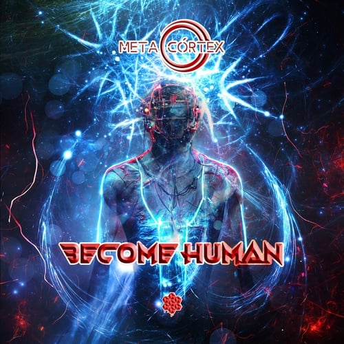 MetaCórtex-Become Human
