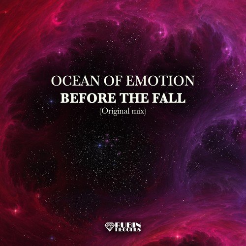 Ocean Of Emotion-Befor the Fall