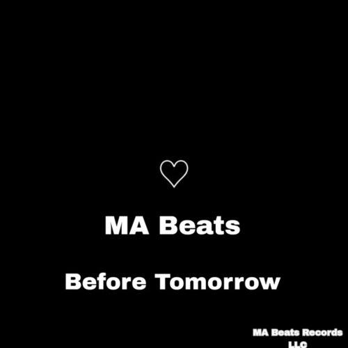 MA Beats-Before Tomorrow