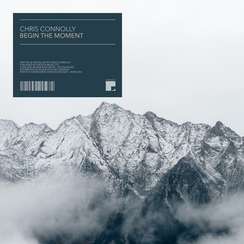 Chris Connolly-Begin The Moment