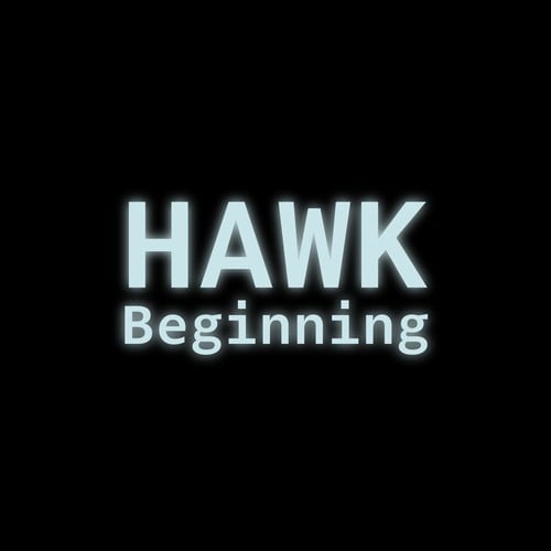 Joe Hawk, Häwk-Beginning