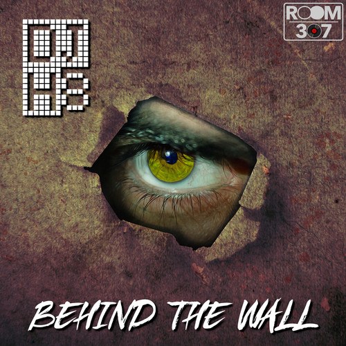 DJ H8-Behind the Wall