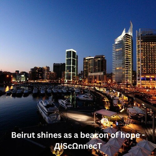 Beirut shines as a beacon of hope