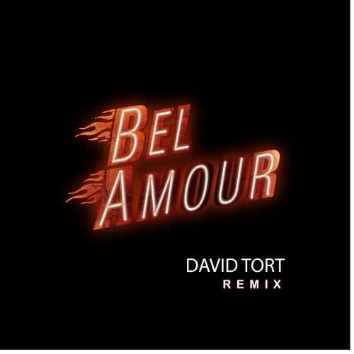 Bel Amour, David Tort-Bel Amour