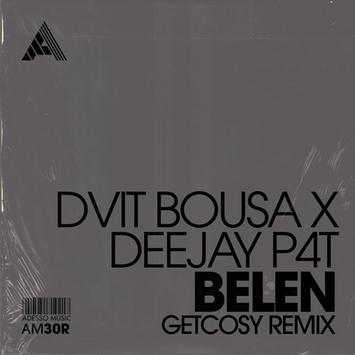Dvit Bousa, Deejay P4T, GetCosy-Belen