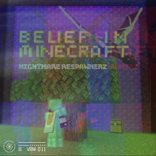 Nightmare RespawnerZ-Belief in Minecraft(方块信仰)