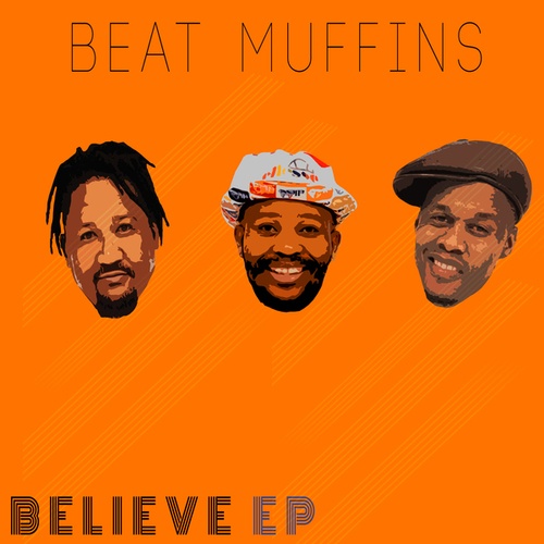 Beat Muffins-Believe