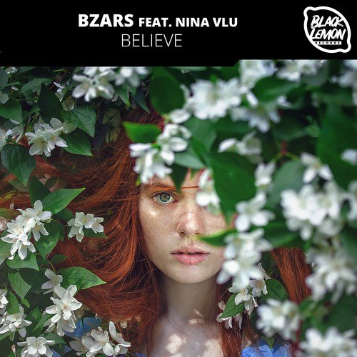 Bzars, Nina Vlu-Believe