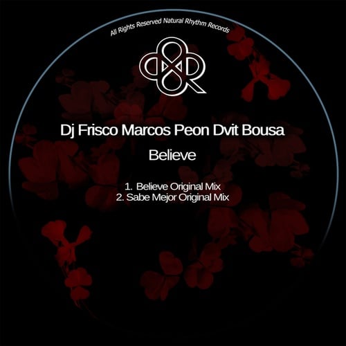 Marcos Peon, Dvit Bousa, DJ Frisco-Believe