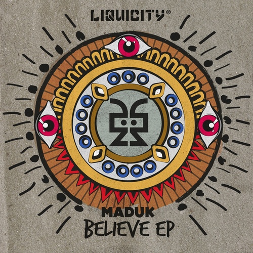 Maduk, ZOE ASKA-Believe EP - (Liquicity Presents)