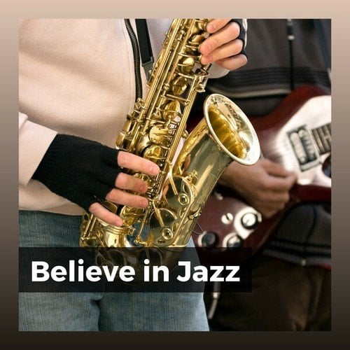 Believe in Jazz