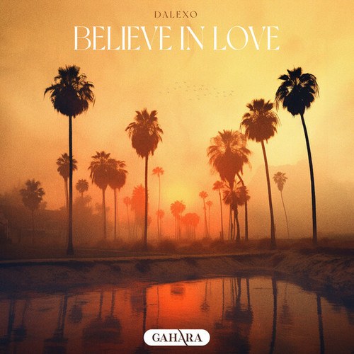 DALEXO-Believe In Love
