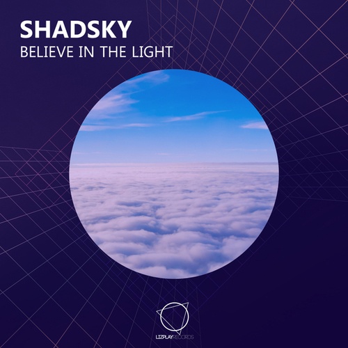 Shadsky-Believe In The Light