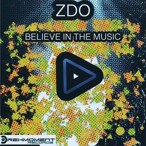 ZDO-Believe in the Music