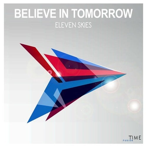 Believe in Tomorrow