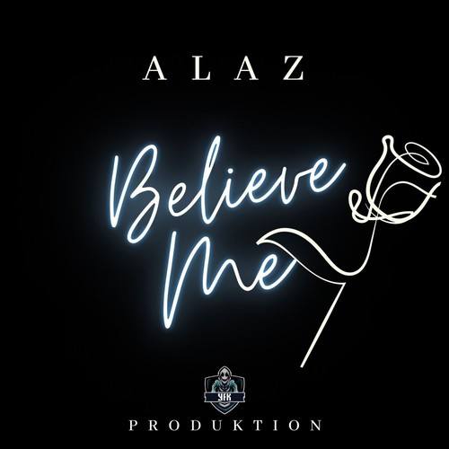 Alaz-Believe Me