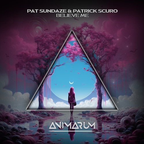 Patrick Scuro, Pat Sundaze-Believe Me (Extended Mix)