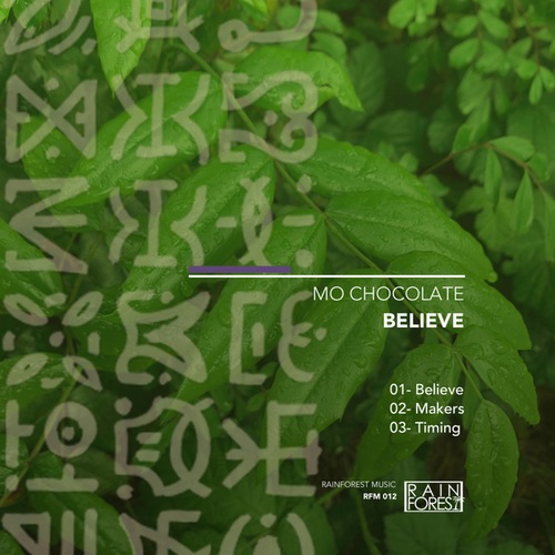 Mo Chocolate-Believe