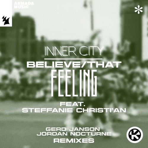 Believe / That Feeling (Gerd Janson & Jordan Nocturne Remixes)
