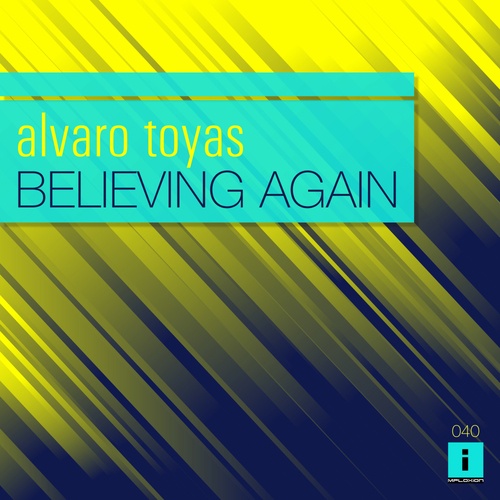 Alvaro Toyas-Believing Again