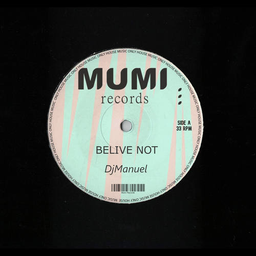 DJManuel-Belive not