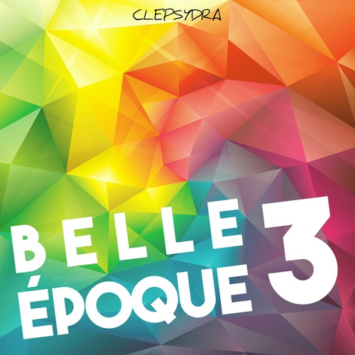 Various Artists-Belle Epoque 3
