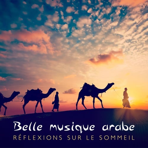 Musique Douce Academy-Belle musique arabe