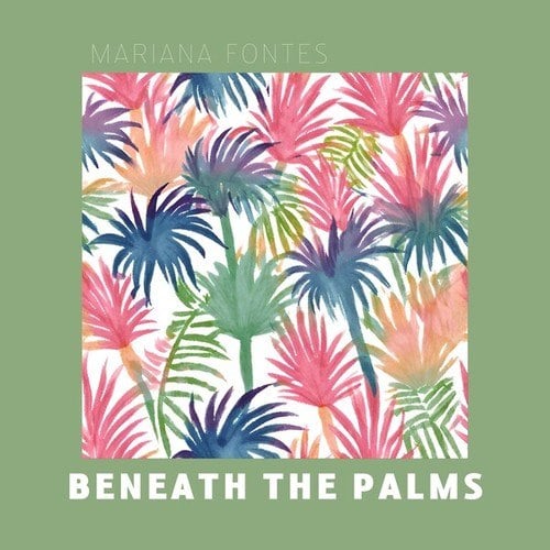 Beneath the Palms