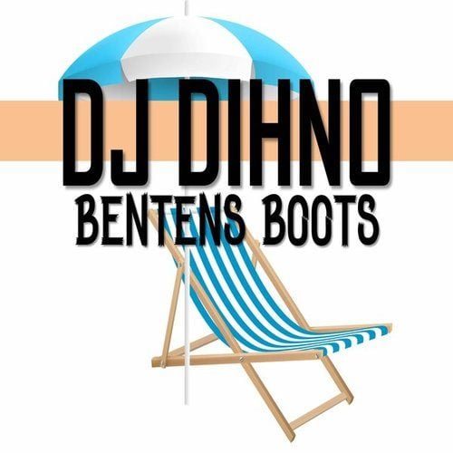 Dj DIHNO-Bentens Boots