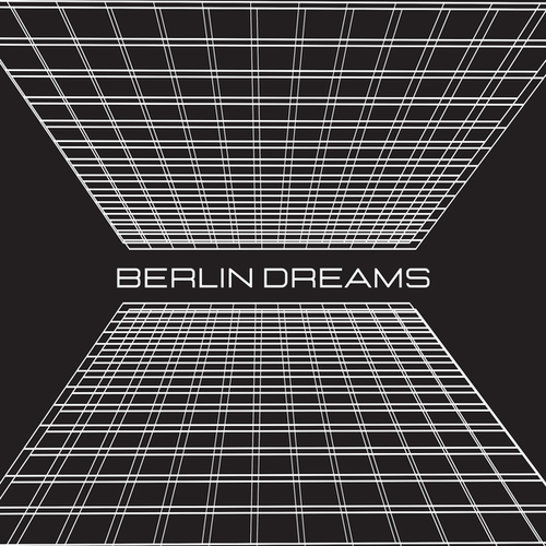 Berlin Dreams