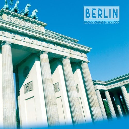 Various Artists-Berlin: Lockdown Session