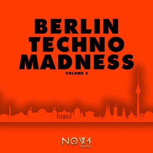 Various Artists-Berlin Techno Madness, Vol. 3