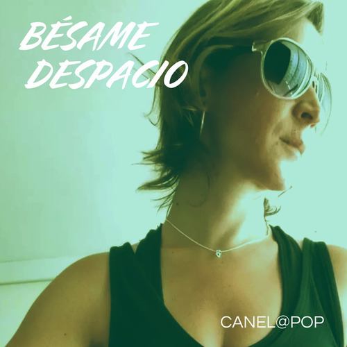 BESAME DESPACIO