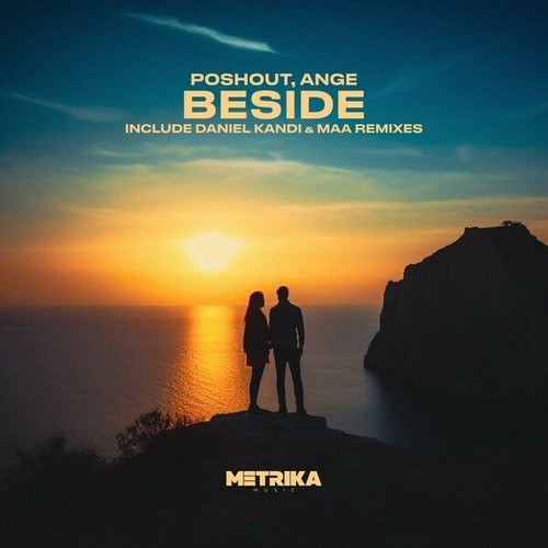 Ange, Poshout, MAA, Daniel Kandi-Beside (Extended Mixes)