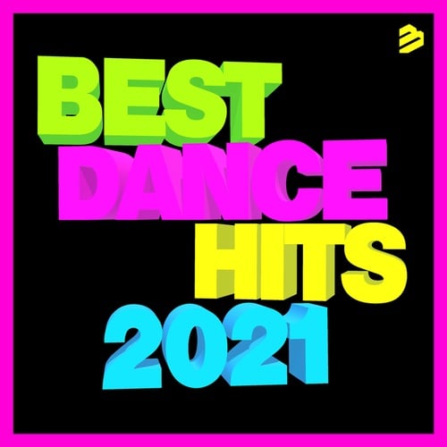 Various Artists-Best Dance Hits 2021
