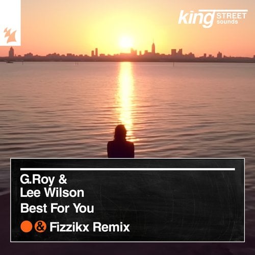G.Roy, Lee Wilson-Best For You