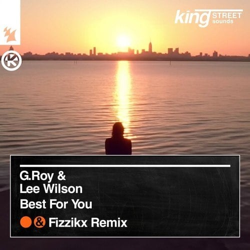 Best for You (incl. Fizzikx Remix)