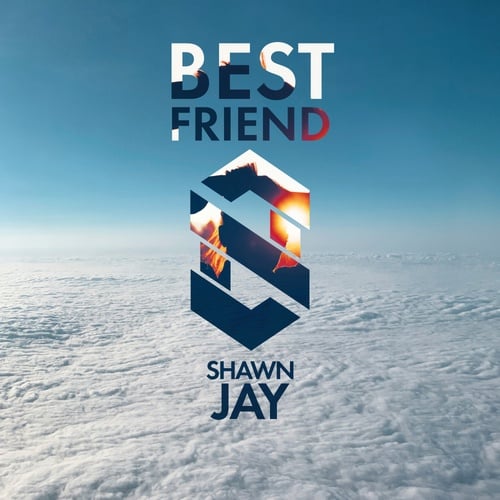 Shawn Jay-Best Friend