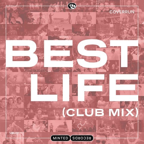 Coverrun-Best Life (Club Mix)