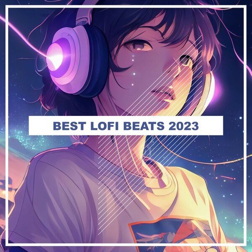 Best Lofi Beats 2023