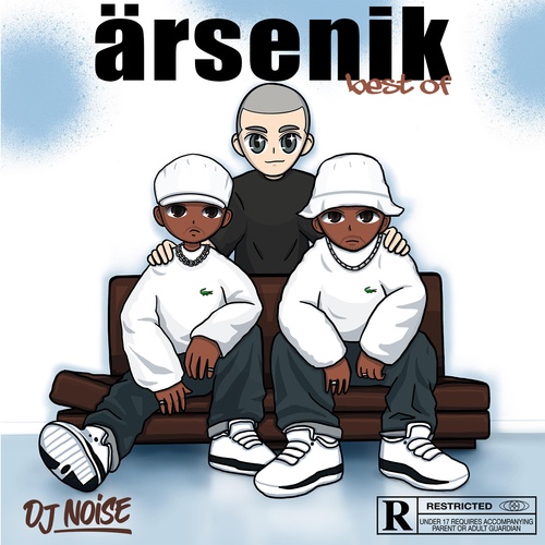 Ärsenik, DJ Noise-Best of Arsenik