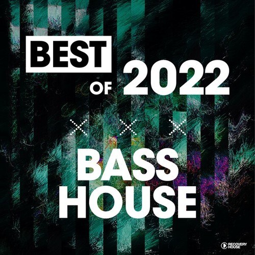 Various Artists-Best of Bass House 2022