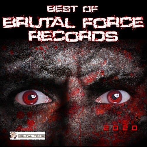 Various Artists-Best of Brutal Force Records 2020