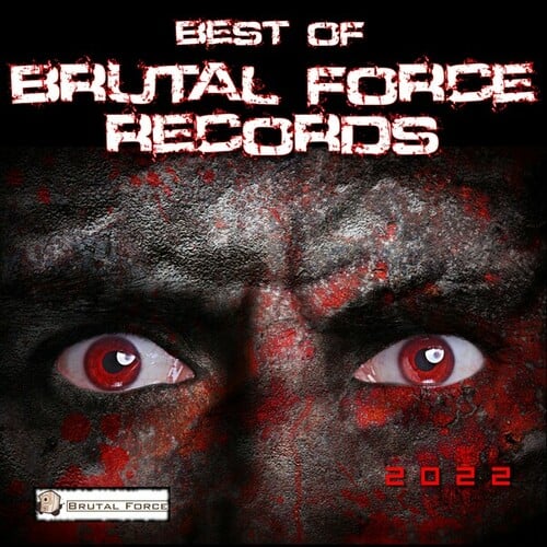 Various Artists-Best of Brutal Force Records 2022