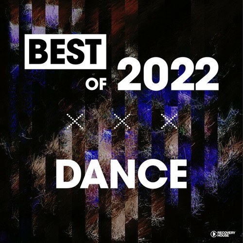 Various Artists-Best of Dance 2022
