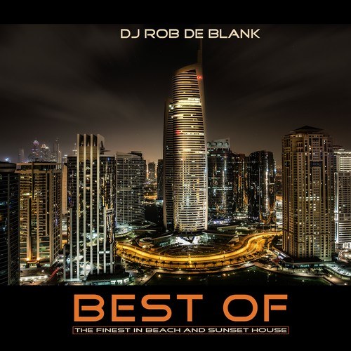 Dj Rob De Blank-Best Of